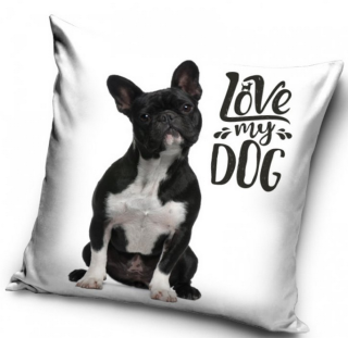 Povlak na polštář pejsek Francouzský buldoček - LOVE MY DOG, 40x40 cm